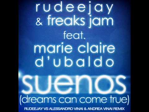 Rudeejay & freaks jam feat. Marie Claire D'Ubaldo - SUENOS.
