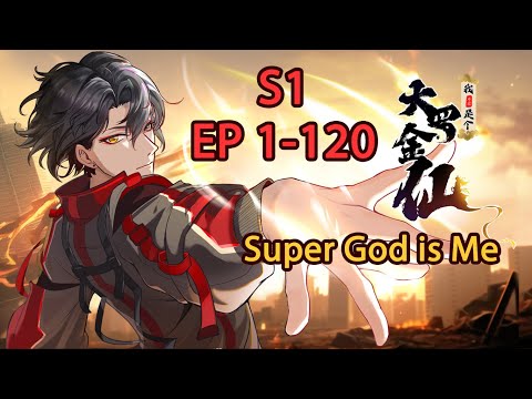 , title : '【Multi Sub】《Super God is Me》Season 1 Episode 1-120'