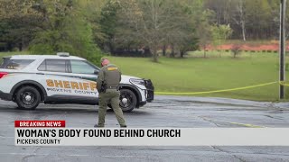 Suspect arrested, woman identified behind church in Pickens Co.