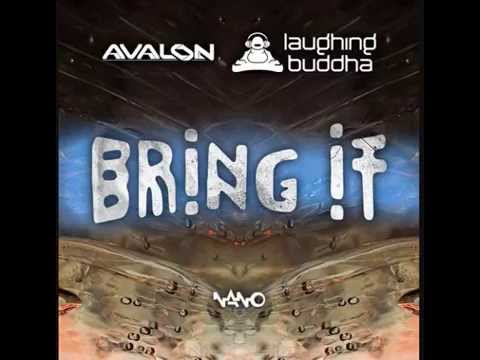 Avalon Vs Laughing Buddha - Bring It
