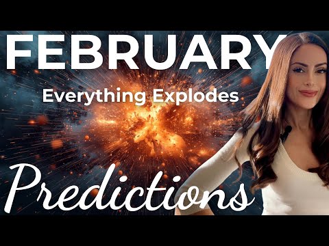 FEBRUARY 2026 - Everything Explodes💥 Energy Update & Forecast Numerology Astrology