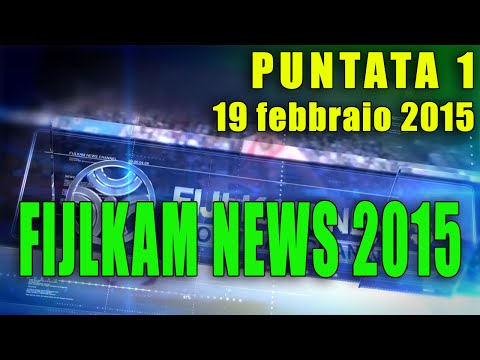 FIJLKAM NEWS 1 "FIJLKAM NEWS 2015"