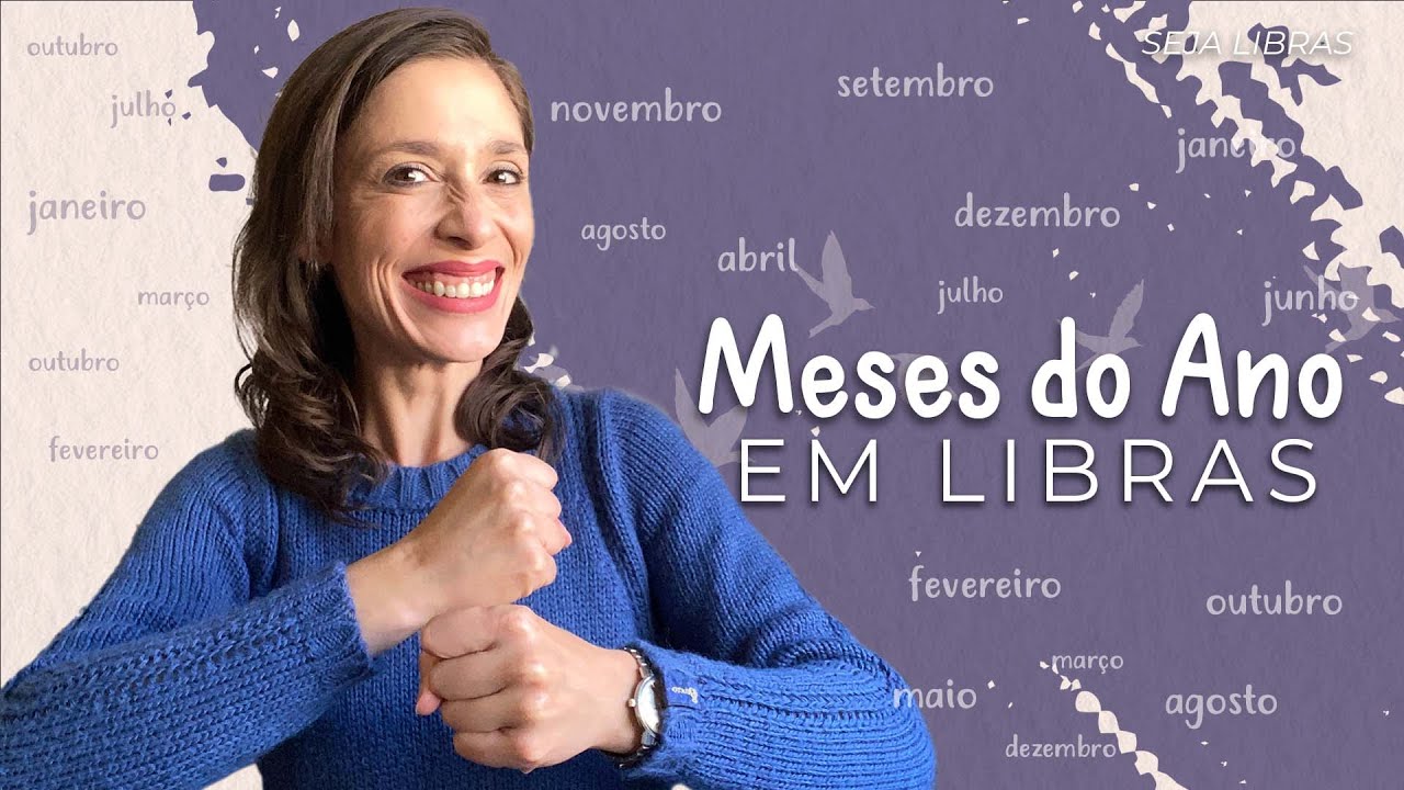 Meses do Ano em Libras! | Débora Libras