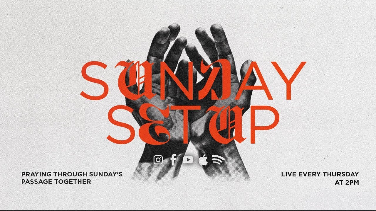 Sunday Setup – 2 Corinthians 1:1-11