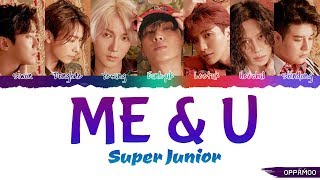 Super Junior - &#39;Me &amp; U&#39; Lyrics (Color Coded Han-Rom)