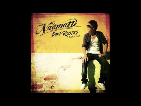 Naâman - Rebel Of Life Ft. Cutty Ranks (Back A Yard)