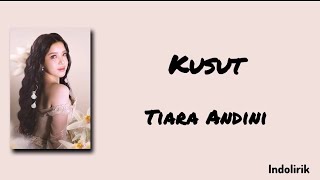 Download lagu Kusut - Tiara Andini | Lirik Lagu Video mp3