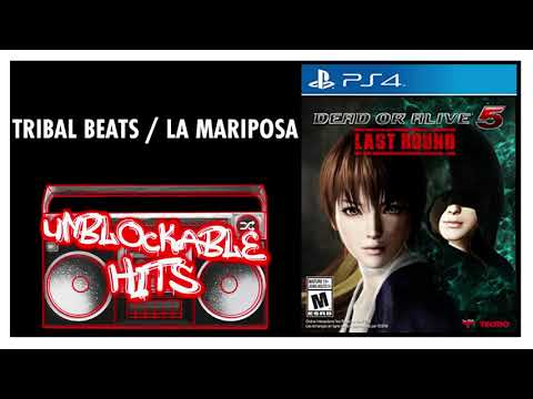 Tribal Beats / La Mariposa - Dead Or Alive 5: Last Round