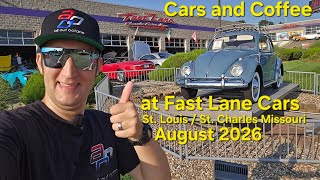 Cars and Coffee at Fast Lane Classic Cars for August 2026