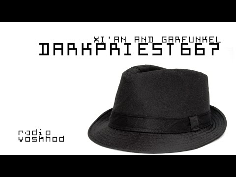 Xi'an and Garfunkel - Darkpriest667