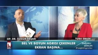 03 - Boyun ve Belde Düzleşme ve Ağrı - Op.Dr. Özgür AKŞAN