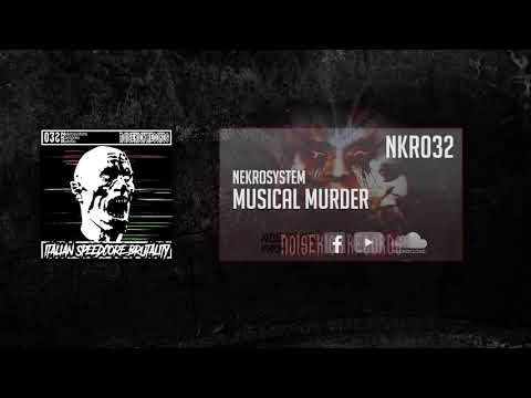 NKR032: 02. Nekrosystem - Musical Murder