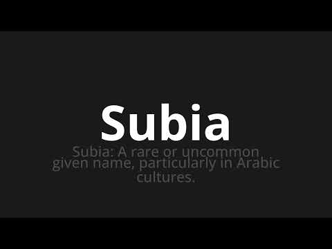 How to pronounce Subia