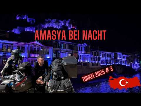 Amasya by night – Magic on the river 🇹🇷 | Motorcycle trip Türkiye 2025 #3