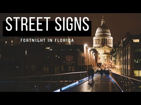 Fortnight In Florida - Street Signs (Official Music Video)