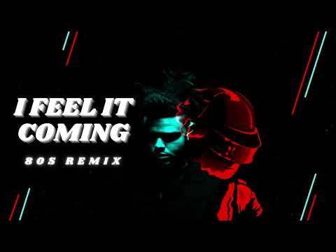 The Weeknd - I Feel It Coming (80s Remix)