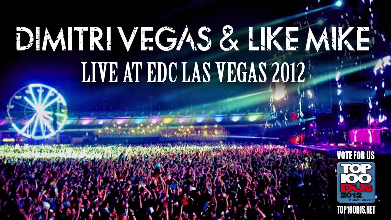 Dimitri Vegas & Like Mike - EDC Las Vegas 2012