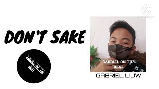Download lagu DON'T SAKE (VALEN PANGERAPAN) mp3