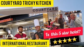 💢🤯நம்ம திருச்சில இப்படி ஒரு International restaurant Courtyard by Marriott #weekendvlogger