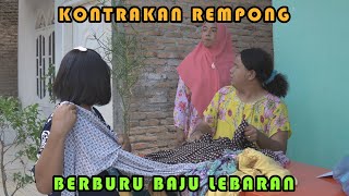 Download lagu BERBURU BAJU LEBARAN || KONTRAKAN REMPONG EPISODE 325 mp3