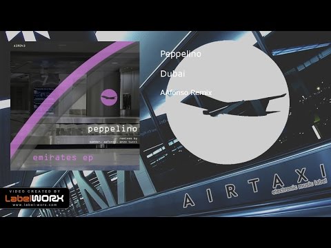 Peppelino - Dubai (AAfonso Remix)