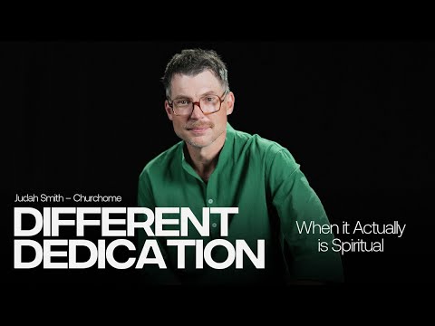 When It Actually Is Spiritual | Different Dedication | Judah Smith