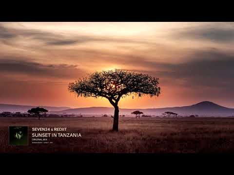 Seven24 & Rediit - Sunset in Tanzania (Original Mix) ETHNIC CHILL