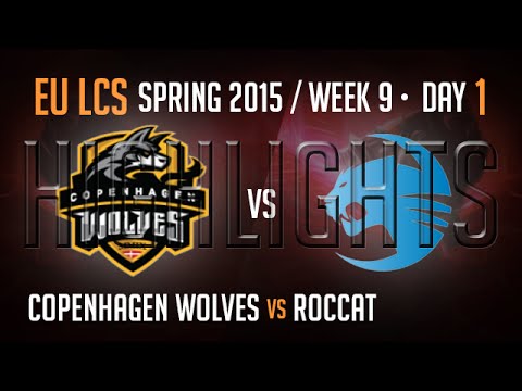 Copenhagen Wolves vs Roccat Highlights - Week 9 EU LoL LCS Spring 2015 S5 - CW vs ROC W9D1 G1
