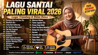 Download lagu Lagu Indonesia Terpopuler 2026 🎧 | Lagu Santai Enak Didengar Saat Kerja & Bersantai mp3