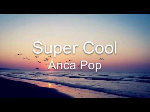 "Super Cool Anca pop" Fan Video
