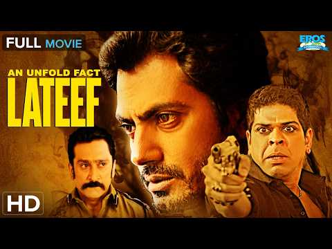 An Unfold Fact Lateef | Superhit Action Thriller |Nawazuddin Siddiqui, Kader Khan, Murli Sharma (HD)