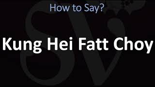 How to Pronounce Kung Hei Fat Choy? (CANTONESE) | Chinese New Year, Greeting Pronunciation
