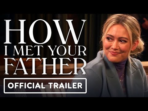 How I Met Your Father - Official Trailer (2022) Hilary Duff, Josh Peck