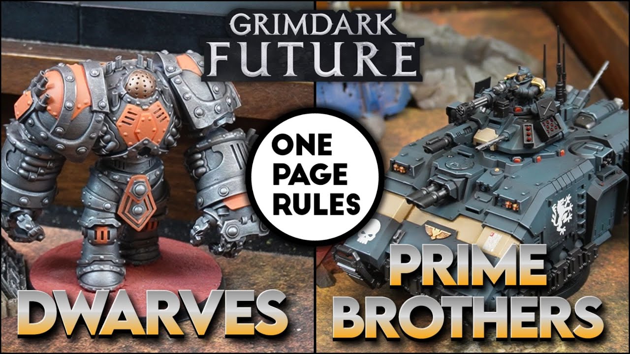 NEW ARMY! Prime v. Dwarves, Grimdark Future, 4000 pts.