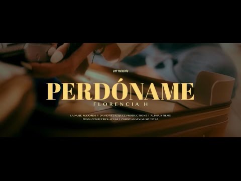Perdóname - Florencia H (Video Oficial)