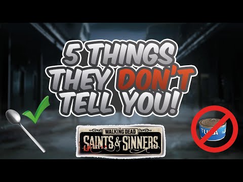 5 Things They Don't Tell You! | The Walking Dead: Saints & Sinners Tips &  Tricks |
