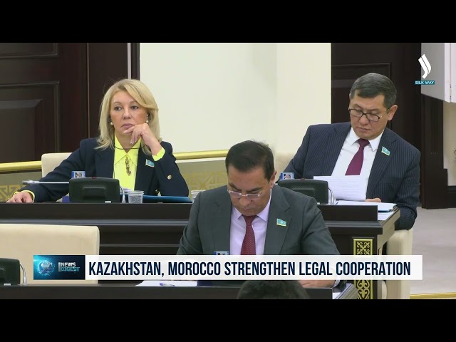 Kazakistan ve Fas hukuki işbirliğini güçlendiriyor