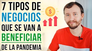 Video: 7 Tipos De Negocios Que Se Van A BENEFICIAR Permanentemente De La Pandemia