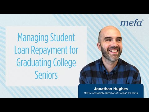 Managing Student Loan Repayment for Graduating College Seniors