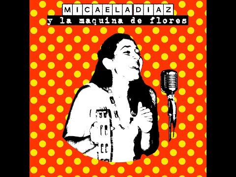 Micaela Díaz música 🎶🎤👩‍🎤