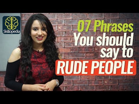 07 Phrases for responding to RUDE people - Personality Development  & Communication Skills Video Video