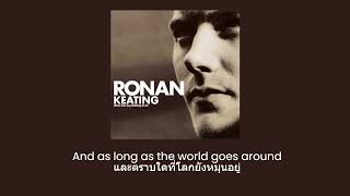 Ronan Keating - At The End Of A Perfect Day (Thai Sub แปลไทย)