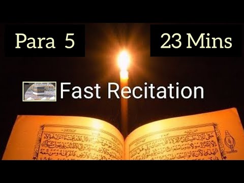 Quran para 5 Fast recitation 23 minutes