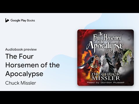 The Four Horsemen of the Apocalypse by Chuck Missler · Audiobook preview
