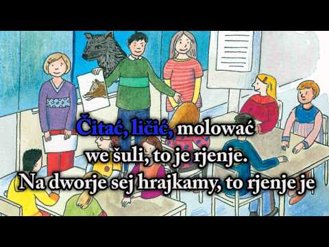 Pójće dźěći do šule - Serbski Witaj karaoke song