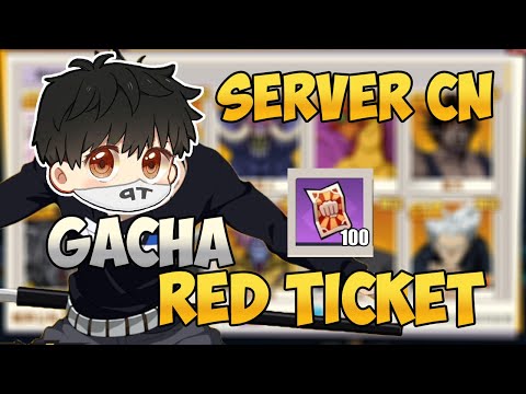 Gacha Red Ticket di Server China - One Punch Man: The Strongest