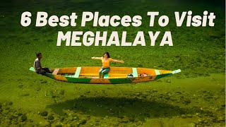 6 Best Places To Visit In Meghalaya  Dawki Whistli