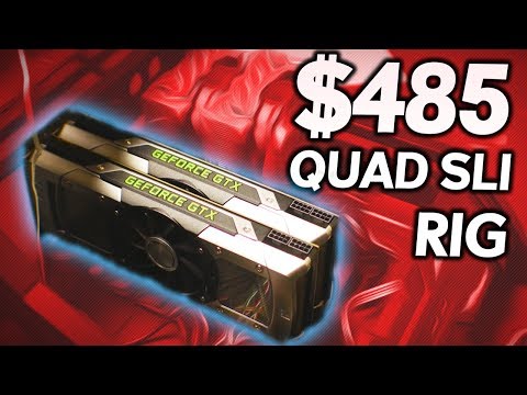The $485 Quad SLI Gaming PC - Is it Possible...!?