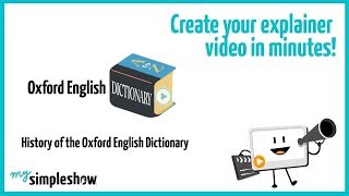 History of the Oxford English Dictionary - mysimpleshow