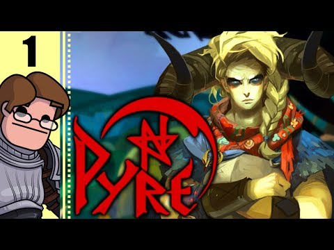 Let's Play Pyre Part 1 - Hedwyn, Jodariel & Rukey